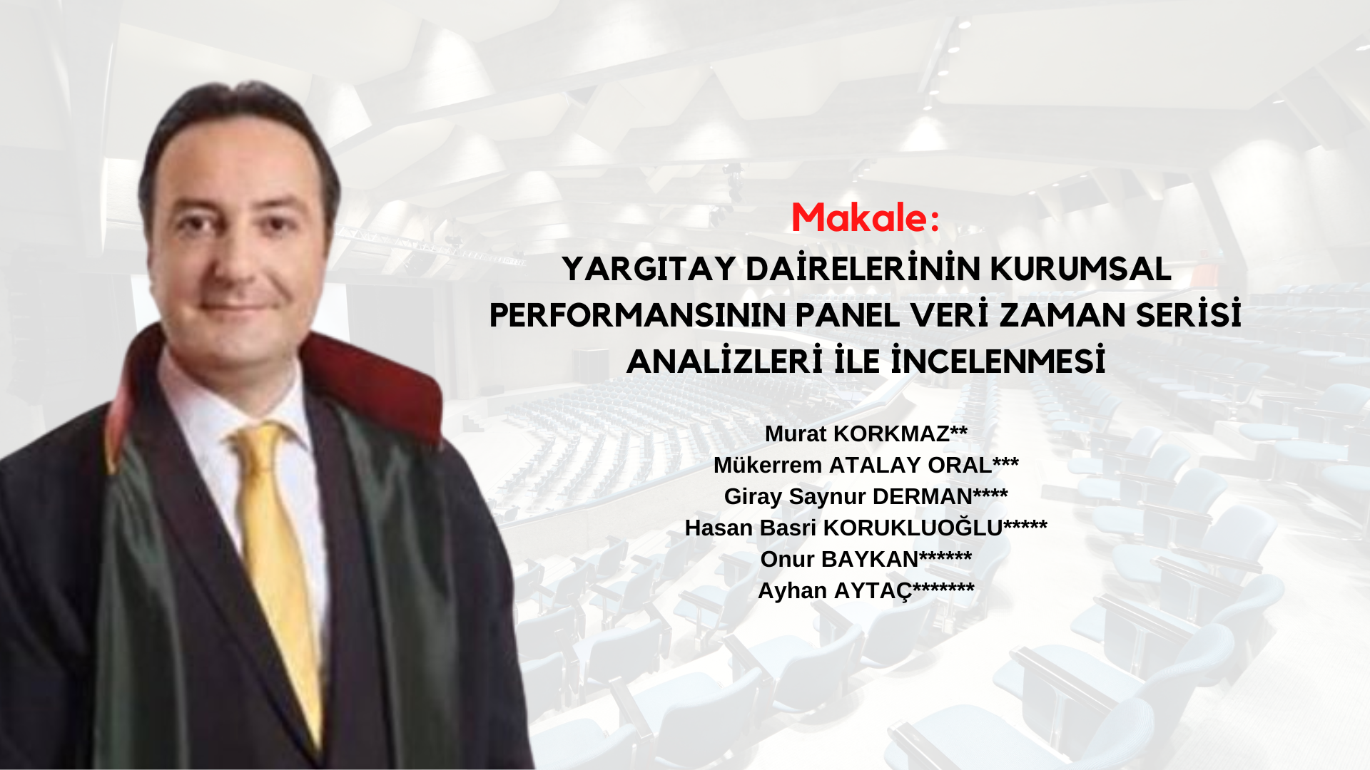 Yargıtay dairelerinin kurumsal performansının incelenmesi